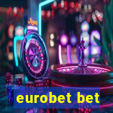 eurobet bet